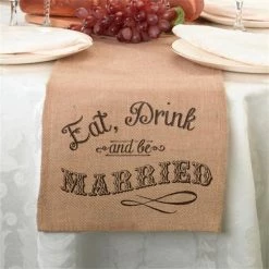 Lillian Rose CP561 E Eat; Drink and Be Married Burlap Table Runner